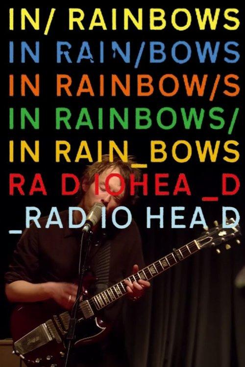 Radiohead: In Rainbows - From the Basement 2008 official movie poster
