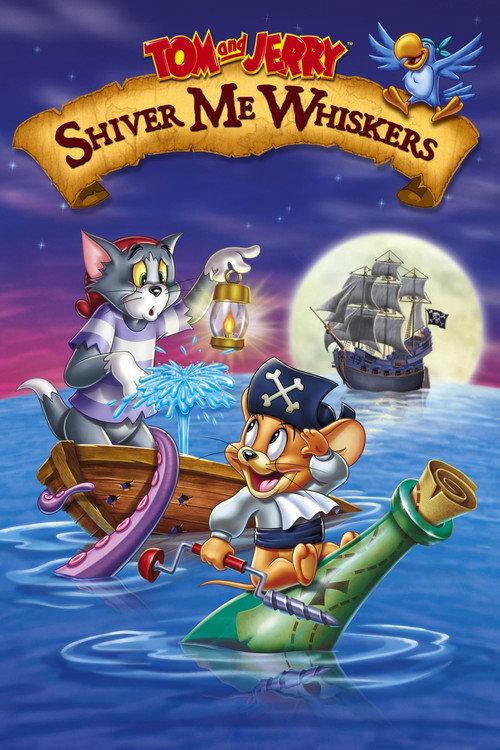 Tom and Jerry: Shiver Me Whiskers 2006 official movie poster