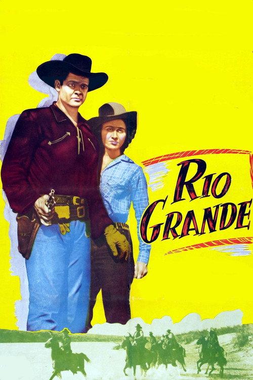 Rio Grande 1949 official movie poster