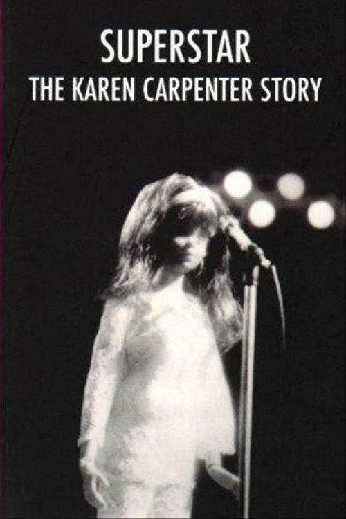 Superstar: The Karen Carpenter Story 1987 official movie poster