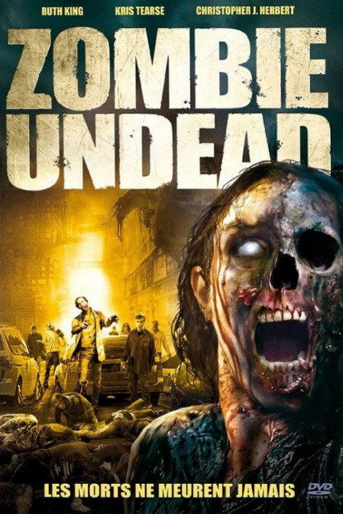 Zombie Undead 2010 official movie poster