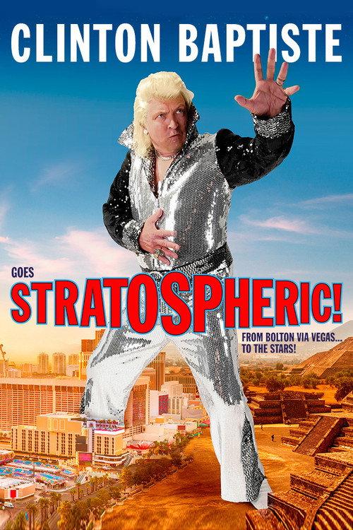 Clinton Baptiste Goes Stratospheric 2021 official movie poster