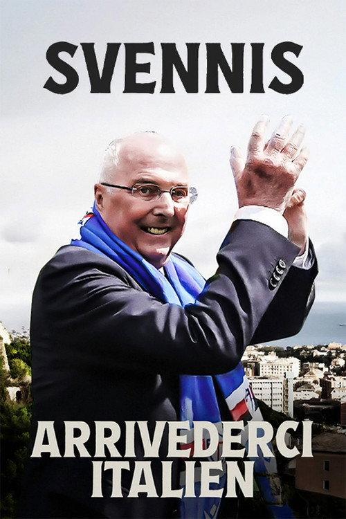 Svennis: Arrivederci Italien 2024 official movie poster