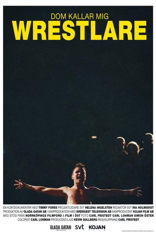 Dom kallar mig Wrestlare 2019 official movie poster