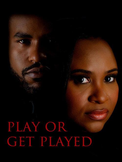 Play or Get Played 2026 official movie poster