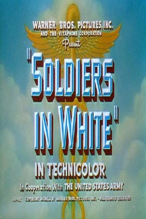 Soldiers in White 1942 official movie poster