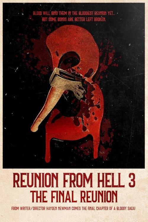 Reunion from Hell 3: The Final Reunion official movie poster
