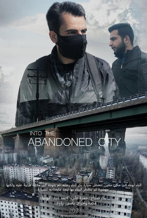 Abandoned City 2021 official movie poster