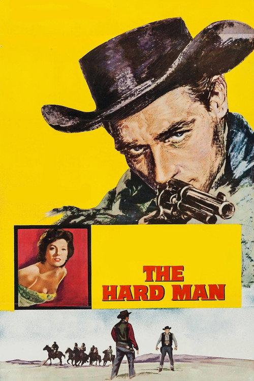 The Hard Man 1957 official movie poster