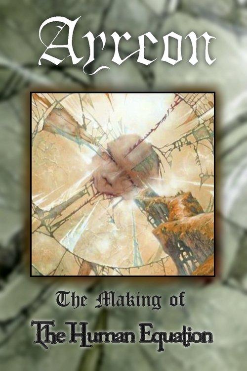 Ayreon: The Making of The Human Equation 2004 official movie poster