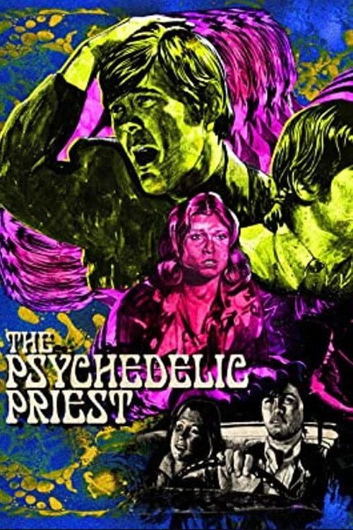 The Psychedelic Priest 2001 official movie poster