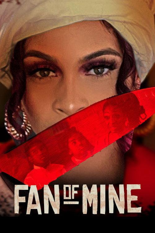 Fan of Mine 2025 official movie poster