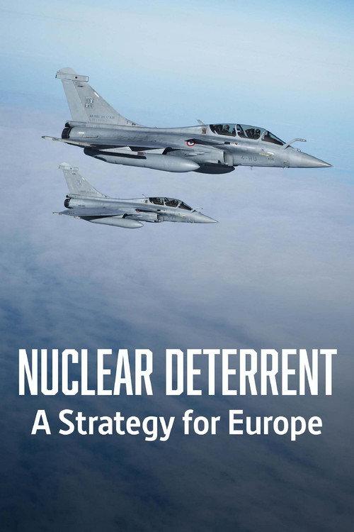 Nuclear Deterrent - A Strategy for Europe 2026 official movie poster
