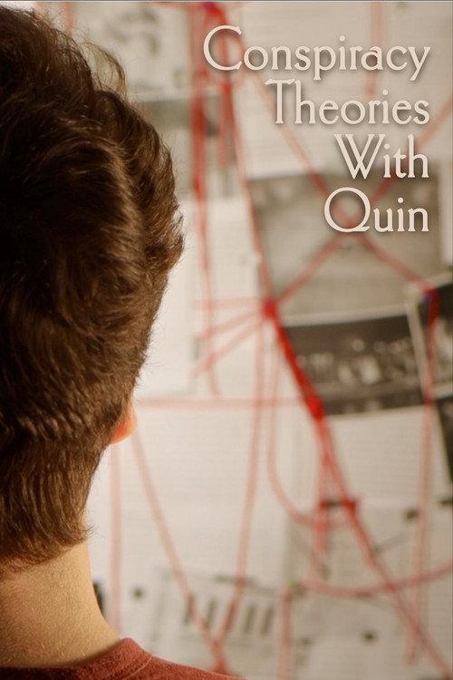Conspiracy Theories with Quin 2025 official movie poster
