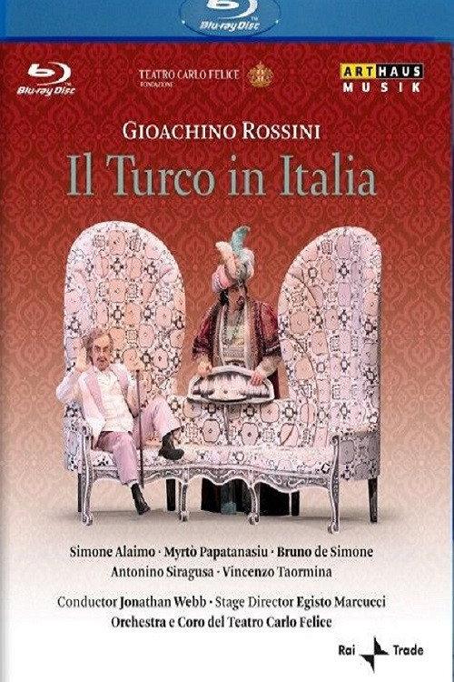 Il Turco in Italia - Giacomo Rossini 2010 official movie poster