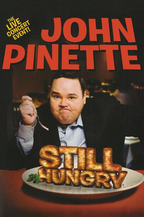 John Pinette: Still Hungry 2011 official movie poster