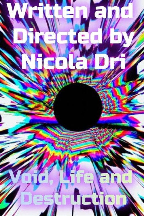 Void, Life and Destruction 2026 official movie poster
