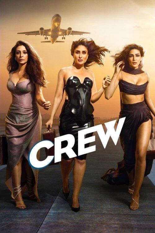 Crew 2024 official movie poster
