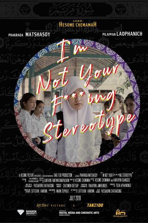 I’m Not Your F***ing Stereotype 2019 official movie poster