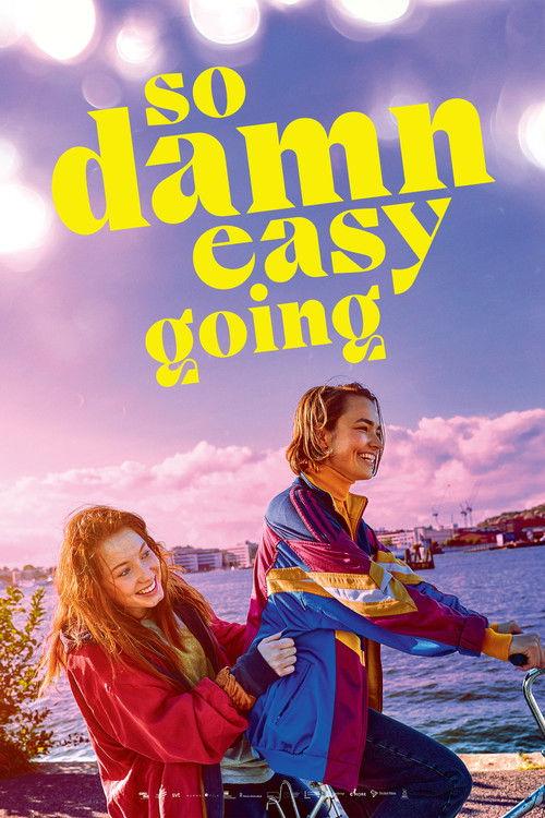 So Damn Easy Going 2022 official movie poster