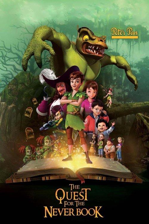 Peter Pan: The Quest for the Never Book 2018 official movie poster