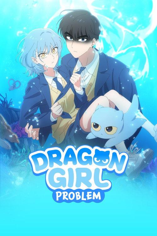 Dragon Girl Problem 2025 official movie poster