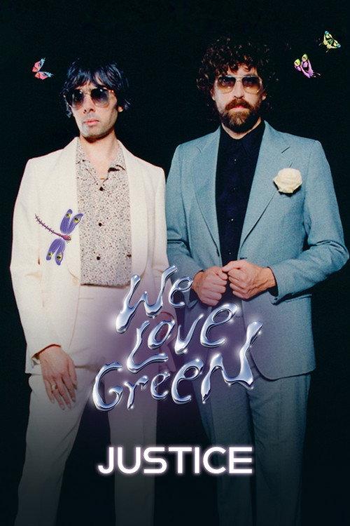 Justice en concert à We Love Green 2024 2024 official movie poster