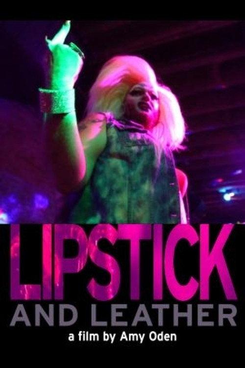 Lipstick and Leather 2020 official movie poster