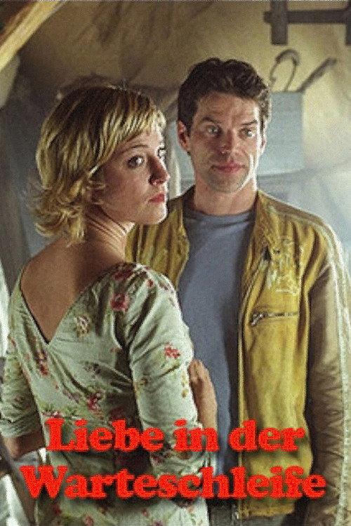 Liebe in der Warteschleife 2004 official movie poster