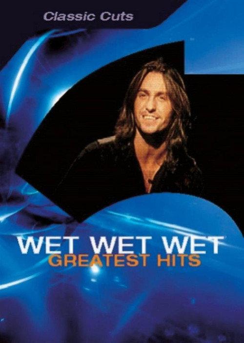 Wet Wet Wet: Greatest Hits 2003 official movie poster