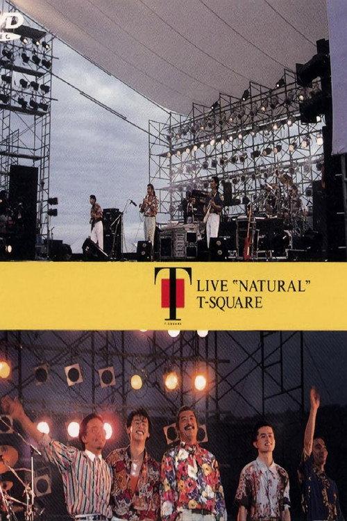 T-Square Live "Natural" 1990 official movie poster