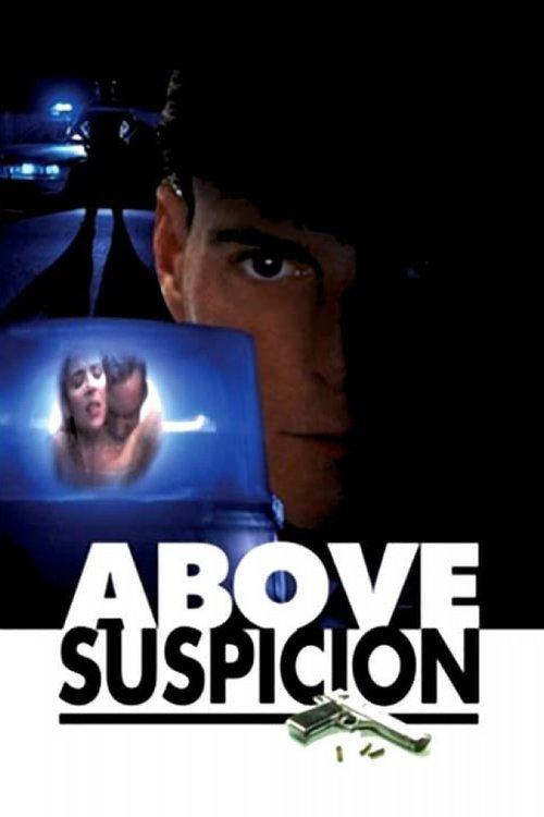 Above Suspicion 1995 official movie poster