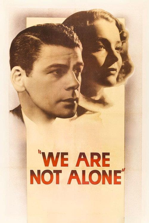 We Are Not Alone 1939 official movie poster