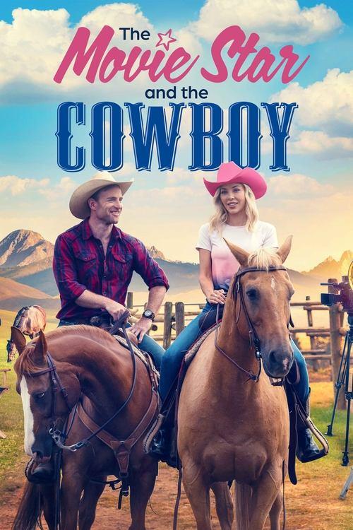 The Movie Star and the Cowboy 2023 official movie poster