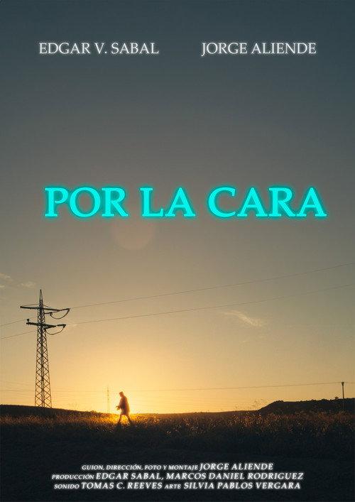 Por la cara 2024 official movie poster