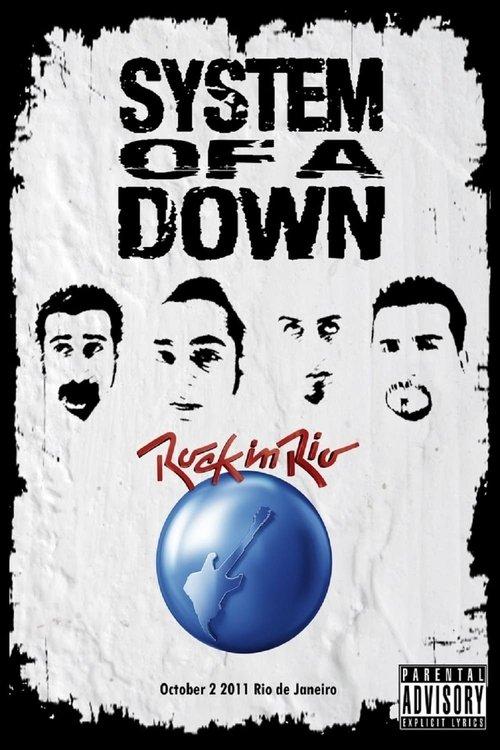 System of a Down - Rock in Rio 2011 official movie poster