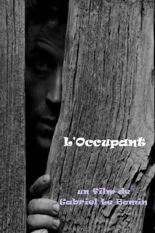L'Occupant 2008 official movie poster