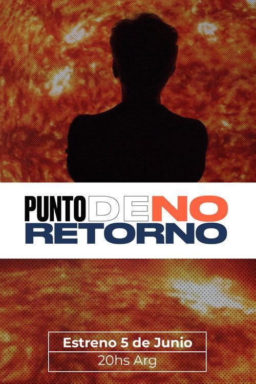 Punto De No Retorno 2021 official movie poster