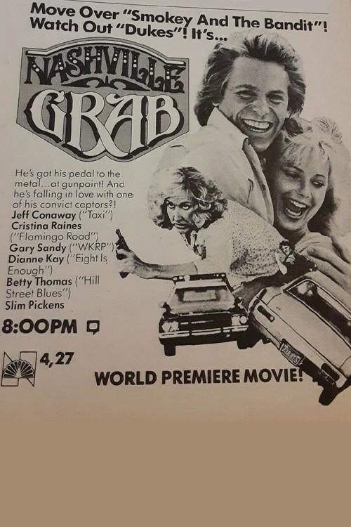 Nashville Grab 1981 official movie poster