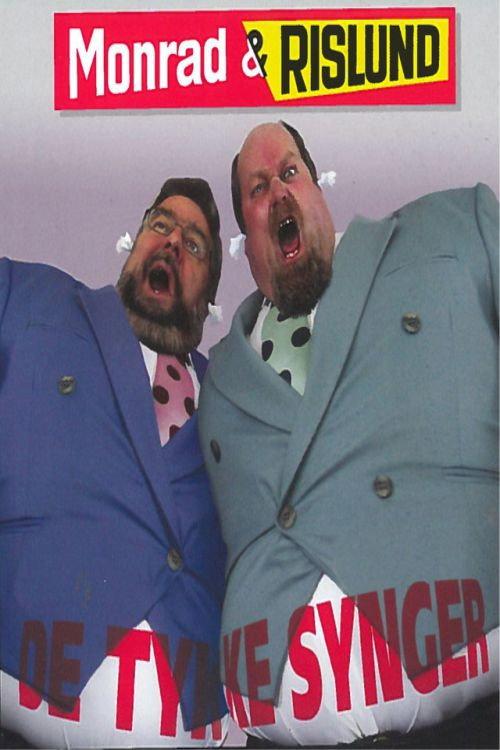 Monrad & Rislund: De Tykke Synger 2003 official movie poster