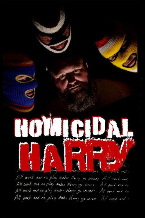 Homicidal Harry 2023 official movie poster