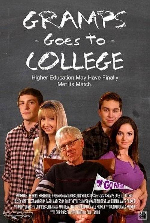 Gramps Goes to College 2014 official movie poster