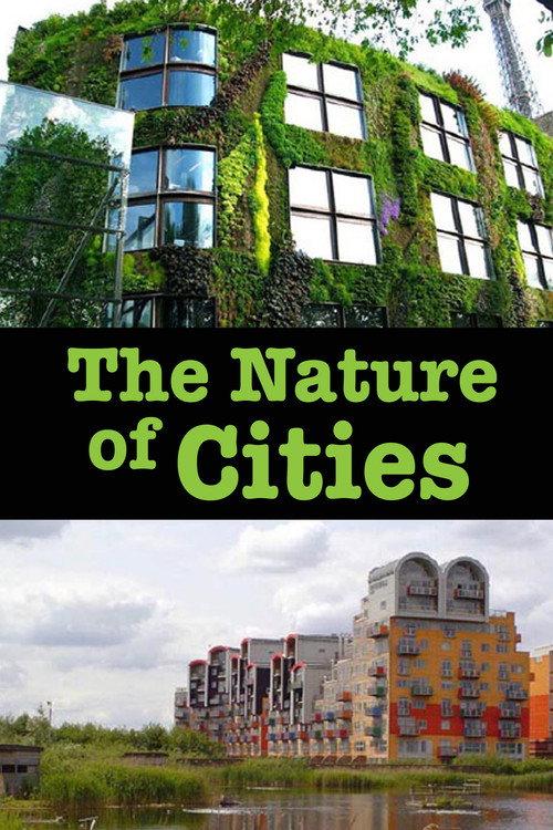 The Nature of Cities 2014 official movie poster