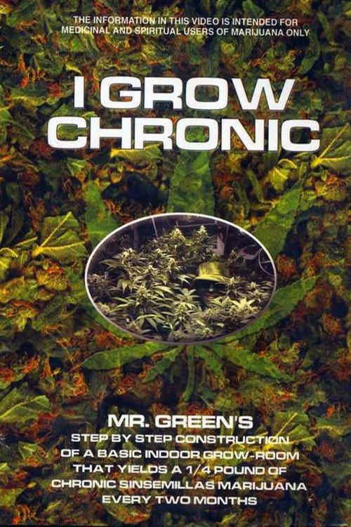 I Grow Chronic! 1999 official movie poster