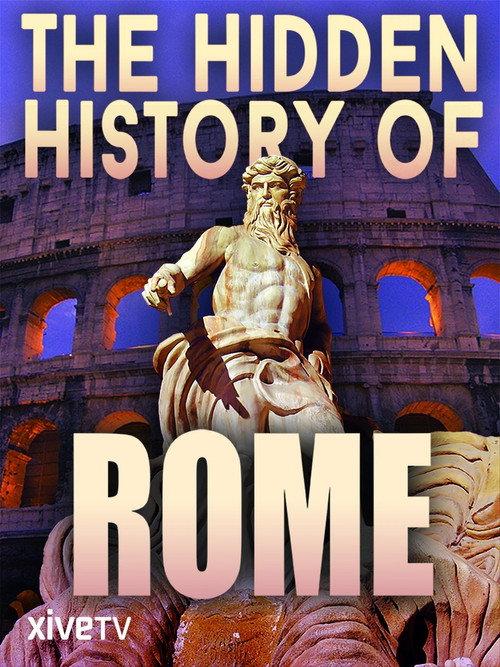 The Hidden History of Rome 2002 official movie poster