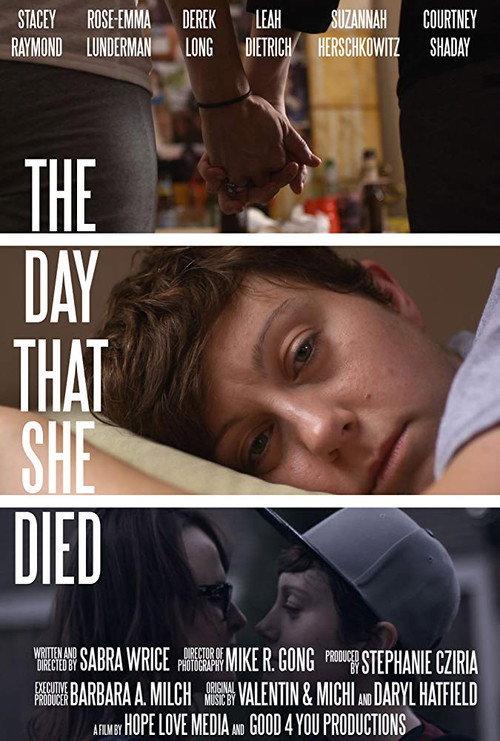 The Day That She Died 2016 official movie poster