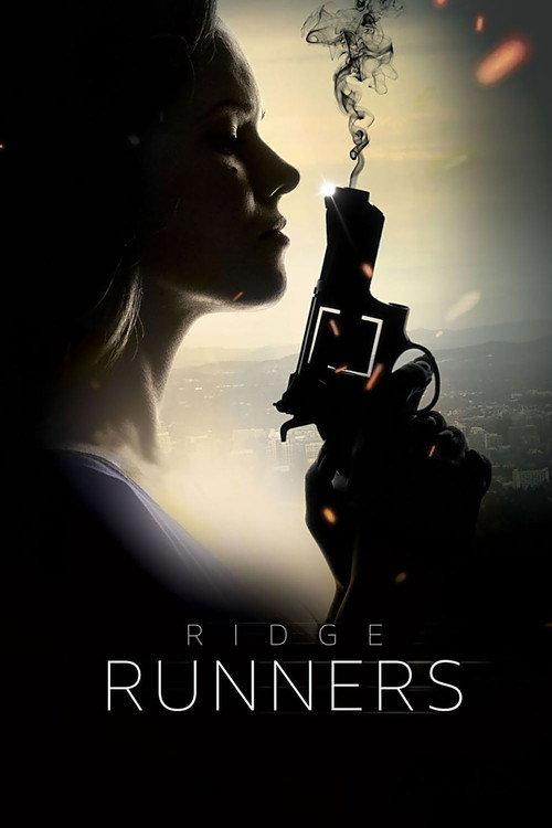 Ridge Runners 2018 official movie poster