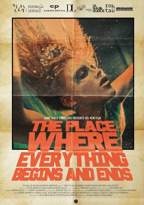 The Place Where Everything Begins and Ends 2025 official movie poster