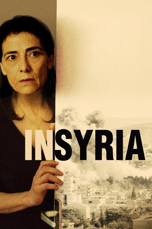 In Syria 2017 official movie poster