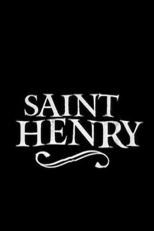 Saint Henry 2004 official movie poster